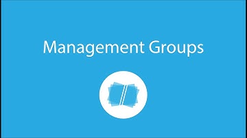 Management Groups Explained