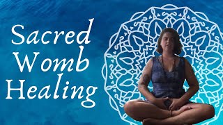 Yoga for Menstrual Healing ~ Honor your Sacred womb space