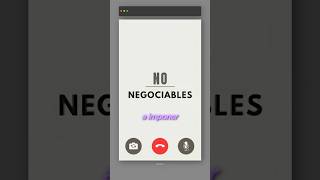 TUS NO NEGOCIABLES GUÍA TU VIDA HACIA MEJORES DECISIONES #productividad #decisiones #cambios #valor