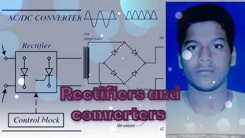 Top 20 short questions for rectifiers and converters