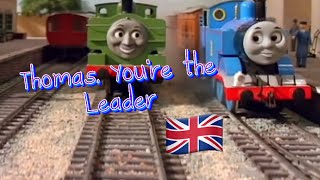 Tf thomas Youre The Leader short Extended Version fanmade  English