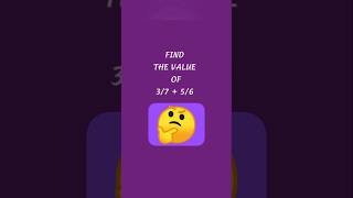 Addition of fractions #maths #challenge #education #shorts #students #viralvideo #reasoning #funny