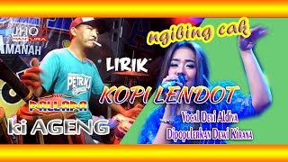 ngibing cak.. full CAK MET - NEW PALLAPA 'LIRIK - KOPI LENDOT' DEVI ALDIVA COVER DEWI KIRANA