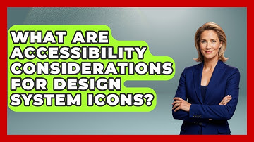 What Are Accessibility Considerations For Design System Icons? - Graphic Design Nerd