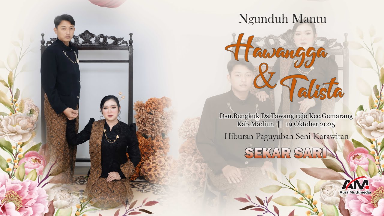 LIVE  Ngunduh Mantu HAWANGGA & TALISTA | Hiburan Karawitan Sekar Sari | Bengkuk.Tawang rejo.Gemarang