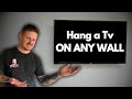 How to wall mount a tv on any type of wall  complete diy guide