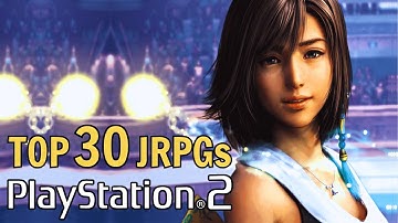 Top 30 PS2 JRPGs You Must Play!