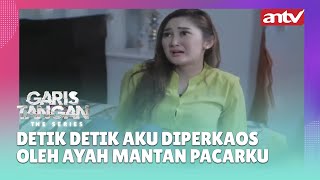 Detik Detik Aku Diperkaos Oleh Ayah Mantan Pacarku | Garis Tangan The Series | Eps 28 (5/5)