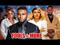 FOOLS AND MORE (NEW TRENDING MOVIE) - MAURICE SAM,PEARL WITS,SARIAN MARTIN LATEST NOLLYWOOD MOVIE