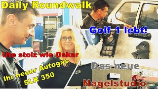 Daily Roundwalk Utes Neuer Autogas Slk 350+| Golf 1 Muss Doch Geschweisst Werden I Gm Service Nagel