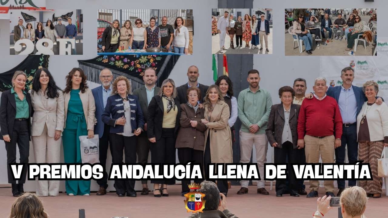CHILLUÉVAR - V PREMIOS ANDALUCÍA LLENA DE VALENTÍA 2026