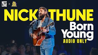 Nick Thune - Born Young (Full Audio Album)