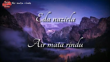 Air Mata Rindu_Tuah(Cover Eda Naziela) Lirik Lagu