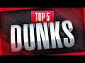 Top 5 DUNKS Of The Night | January 10, 2022