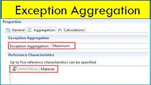 What is Exception Aggregation in SAP HANA | Aggregation and Exception Aggregation in SAP BW