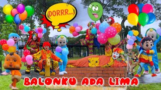 BALONKU ADA LIMA VERSI BADUT-BADUT LUCU BALON KARAKTER WARNA-WARNI