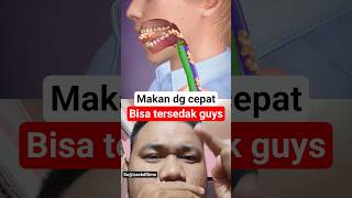 makan cepat bisa tersedak #science #biology #didyouknow #shrots