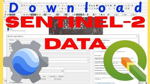 How to Download Sentinel-2 Data in QGIS Using Google Earth Engine (GEE)