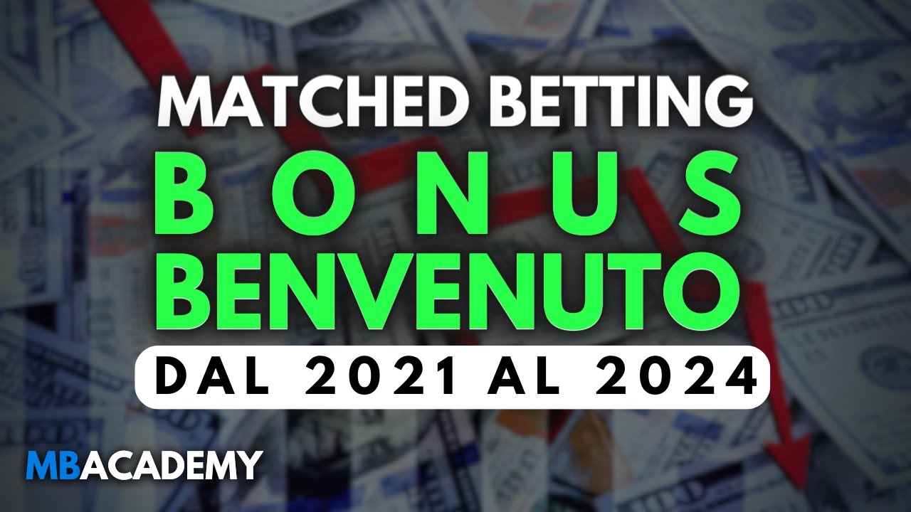 I bonus del MATCHED BETTING stanno finendo? Analisi bonus benvenuto dal 2021 al 2024