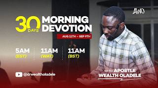 30 DAYS DEVOTION BY WEALTH OLADELE | DAY 11