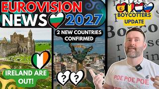 🚨 Ireland 🇮🇪 are OUT! | Eurovision 2027 NEWS - September 19th 🚨