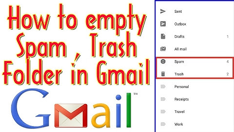 How to Empty SPAM, TRASH folder in Gmail