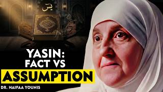 Download Lagu Yasin: Fact vs Assumption | What Islam Actually Teaches | Dr. Haifaa Younis MP3