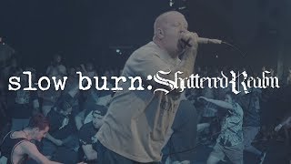 slow burn: SHATTERED REALM | 180FPS @ TIHC 2018 | TRAILER