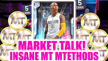 INSANE MT MAKING MAETHODS + MARKET TALK! DO THIS RIGHT NOW! | NBA 2K20 MY TEAM