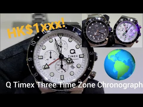 3「天」假期✈： 天美時Timex 3地時間計時手錶，仲可以獨立調校時針，HK$1xxx可入手！/ 時輪坊 Q Timex 3 Time Zone Chronograph