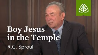 Boy Jesus in the Temple: What Did Jesus Do - Understanding the Work of Christ with R.C. Sproul