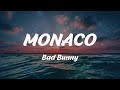 Bad Bunny - MONACO (Lyrics)