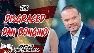 Dave Smith | The Disgraced Dan Bongino | Part Of The Problem 1333