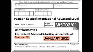Edexcel IAL Maths - Statistics S2 - January 2022