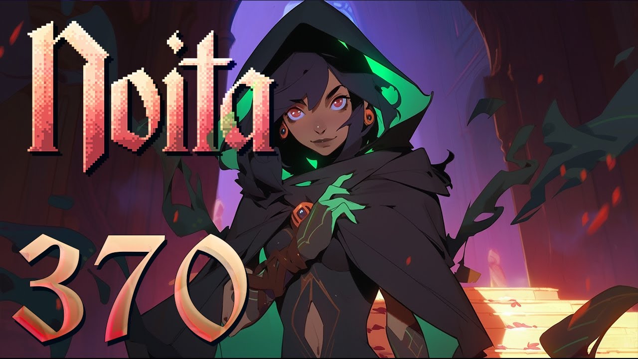 Bubbly: Let's Play Noita Ep 370