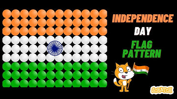 Independence Day Flag Pattern in Scratch 3.0 || Independence Day Special