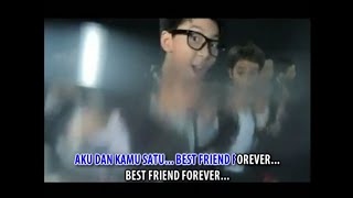 Super 7 - Sahabat (BFF) ( Video Klip Karaoke) | Versi [40 Sec]