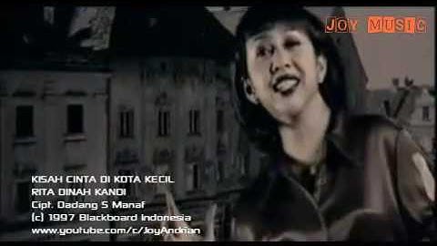Rita Dinah Kandi - Kisah Cinta di Kota Kecil (Music Video)