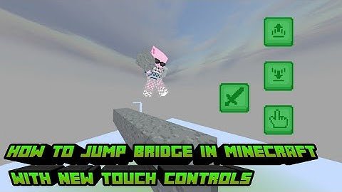 how to Jump Bridge on Minecraft with new touch controls 🤩