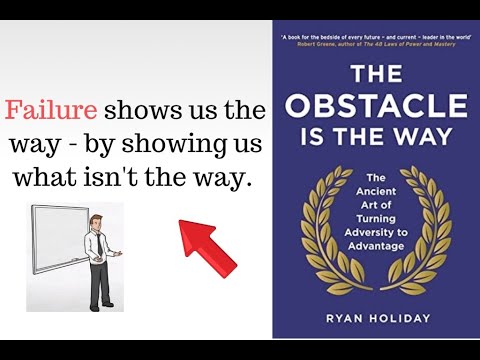 the obstacle is the way book summary the obstacle is the way book summary