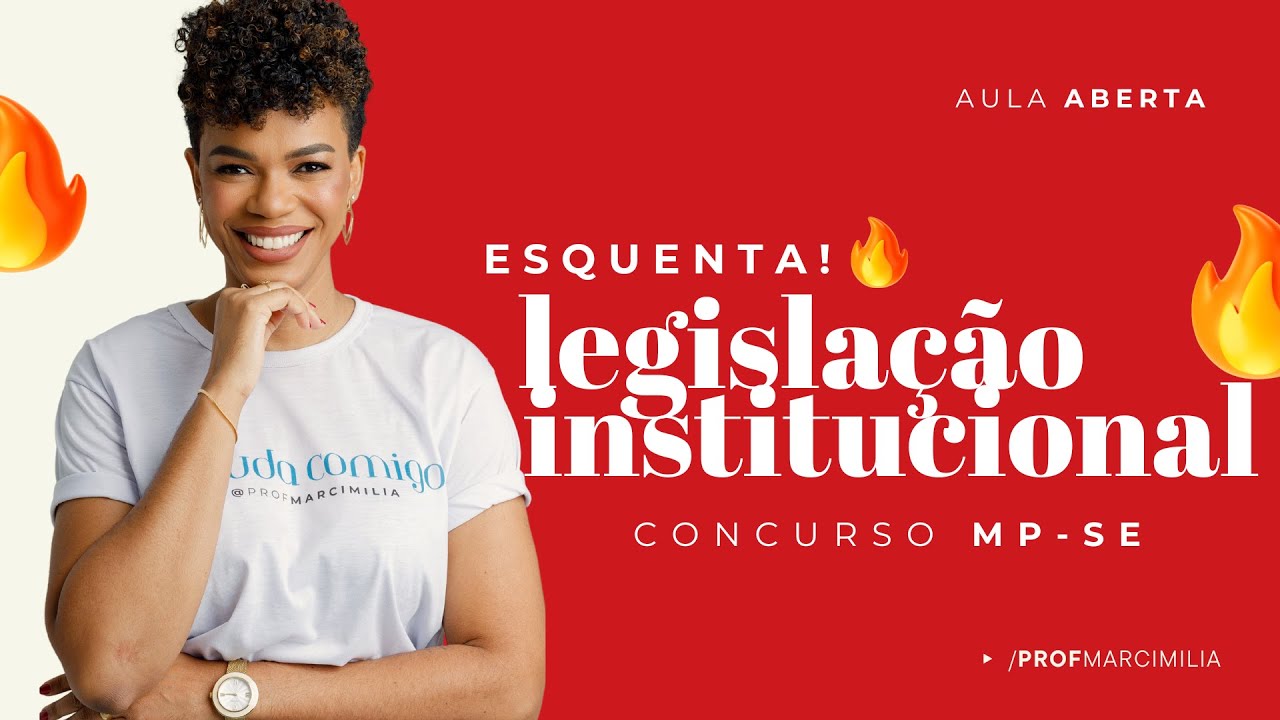 Aula 02 | Esquenta MP-SE| Legislação Insitucional - Lei Complementar Estadual n.º 02/1990