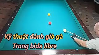 ĐỖ NHÂN - Hướng dẫn đánh giò gà trong bida libre PHẦN 1 (Libre Billiards)