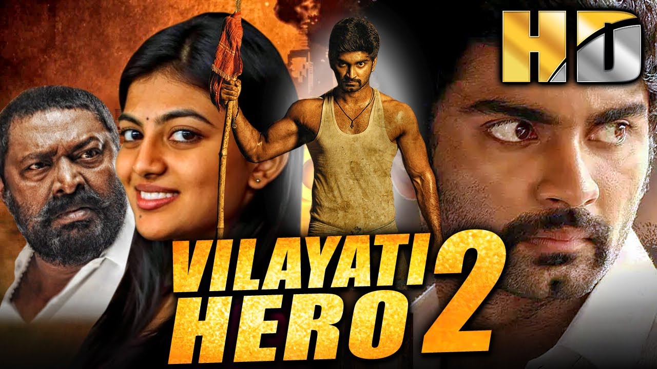 Vilayati Hero 2 (HD) - South Hindi Dubbed Action Movie l Atharvaa, Anandhi, Lal, Rajashree, Bose