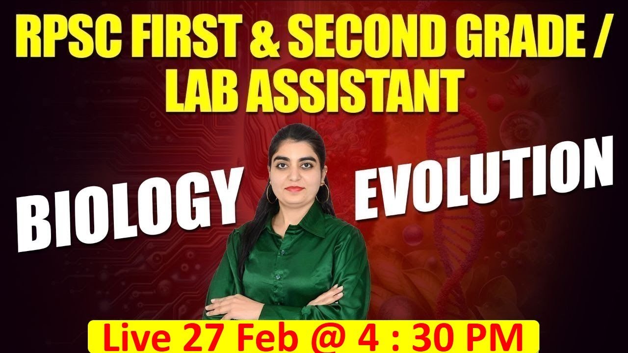 RPSC FIRST GRADE BIOLOGY I RPSC SECOND GRADE SCIENCE 2025 I LAB ASSISTANT SCIENCE CLASSES 