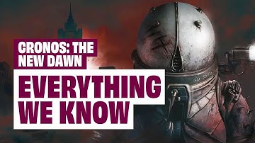 Everything We Know About Cronos: The New Dawn