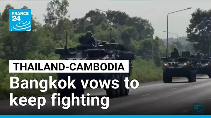 Thailand vows to keep fighting Cambodia despite Trump's ceasefire claim • FRANCE 24 English