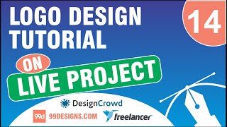 Logo Design Tutorial on Live Project #14 | designcrowd | 99designs | freelancer.com