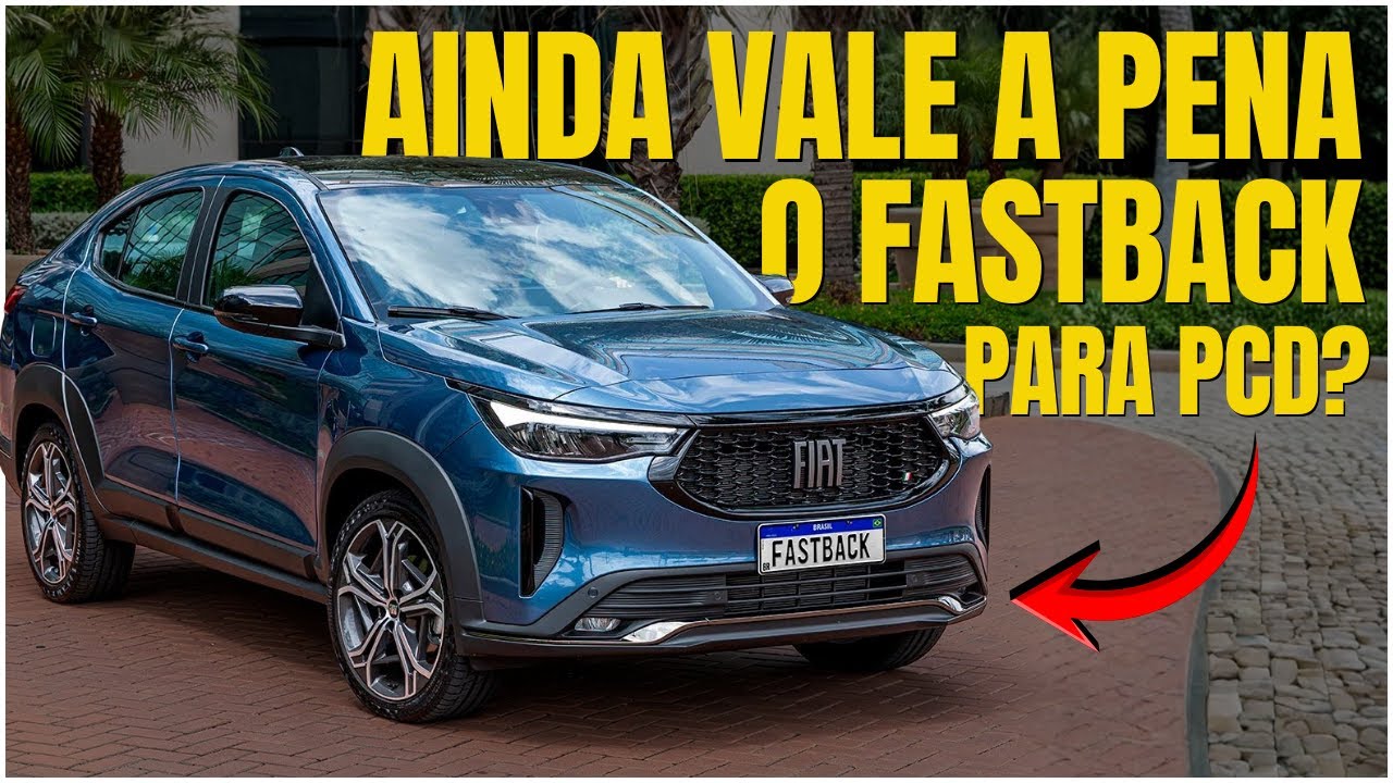 🔥 AINDA VALE A PENA O FASTBACK PARA PCD EM 2026?
