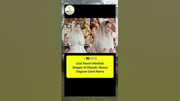 Usai Resmi Menikah dengan Al Ghazali, Alyssa Daguise Ganti Nama #news