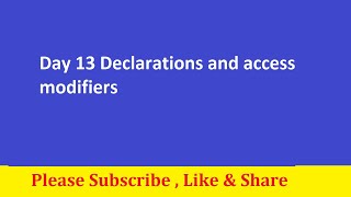 Famous Day 13 full course - Declarations and access modifiers Profile